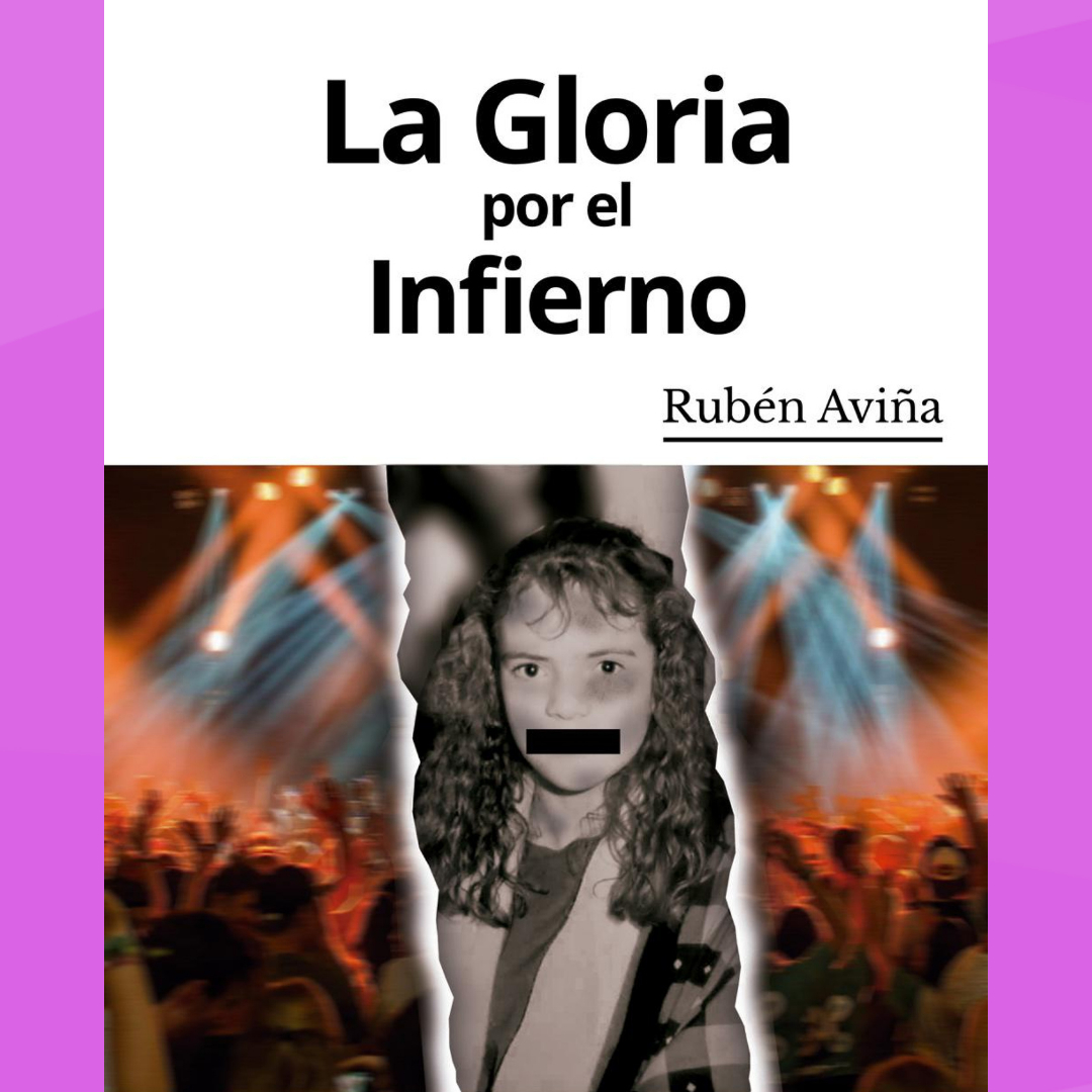 LA GLORIA POR EL INFIERNO, de Rubén Aviña
